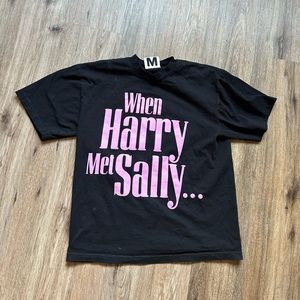 And After That “When Harry Met Sally” (rare small batch T-shirts)